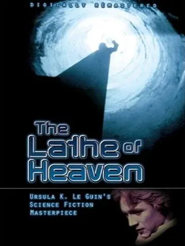 Резец небесный / The Lathe of Heaven (1980) фильм скачать через торрент в хорошем качестве