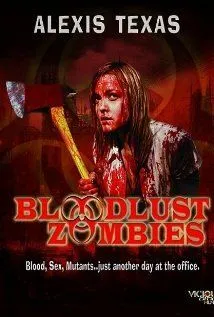 Жаждущие крови зомби / Bloodlust Zombies (2011) фильм скачать через торрент в хорошем качестве