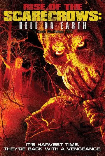 Восхождение пугал: Ад на земле / Rise of the Scarecrows: Hell on Earth (2021) фильм скачать через торрент в хорошем качестве