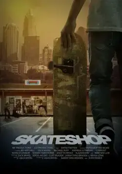 Скейтшоп / Skateshop (2021) фильм скачать через торрент в хорошем качестве