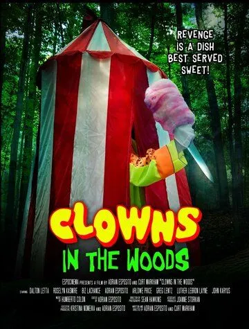 Клоуны в лесах / Clowns in the Woods (2021) фильм скачать через торрент в хорошем качестве