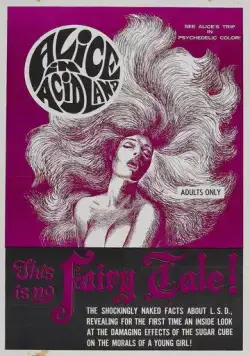 Алиса в стране кислоты / Alice in Acidland (1969) фильм скачать через торрент в хорошем качестве