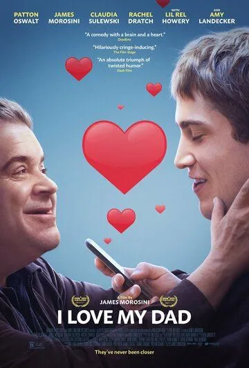 Я люблю моего отца / I LOVE MY DAD (2022) фильм скачать через торрент в хорошем качестве