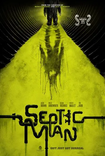 Гнилой человек / Septic Man (2013) фильм скачать через торрент в хорошем качестве