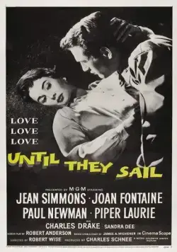 Пока не поплывут / Until They Sail (1957) фильм скачать через торрент в хорошем качестве