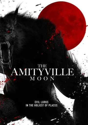 Луна в Амитивилле / The Amityville Moon (2021) фильм скачать через торрент в хорошем качестве