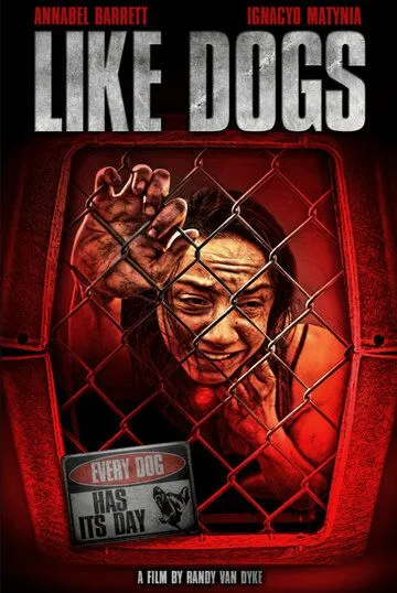 Как собаки / Like Dogs (2021) фильм скачать через торрент в хорошем качестве