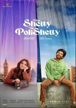 Мисс Шетти, Мистер Полишеттти / Miss Shetty Mr Polishetty (2023) фильм скачать через торрент в хорошем качестве