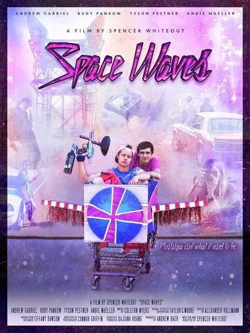 Космоволны / Space Waves (2022) фильм скачать через торрент в хорошем качестве