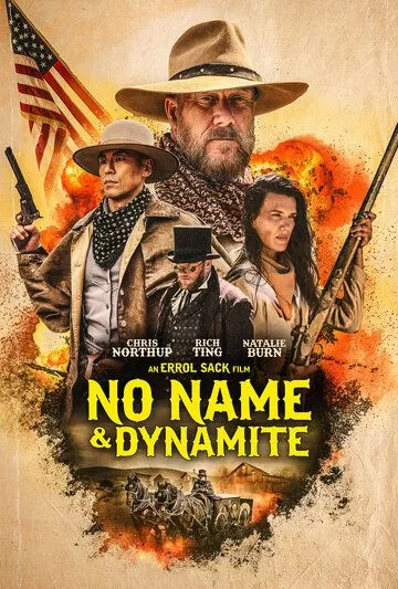 Безымянный и Динамит / No Name & Dynamite (2022) фильм скачать через торрент в хорошем качестве