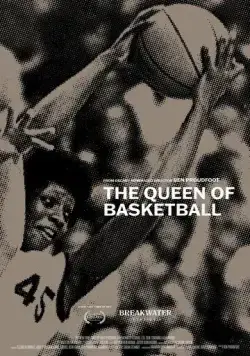 Королева баскетбола / The Queen of Basketball (2021) фильм скачать через торрент в хорошем качестве