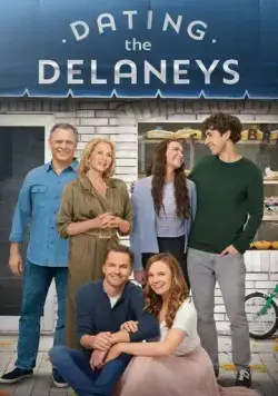 Свидания с Дилэни / Dating the Delaneys (2022) фильм скачать через торрент в хорошем качестве