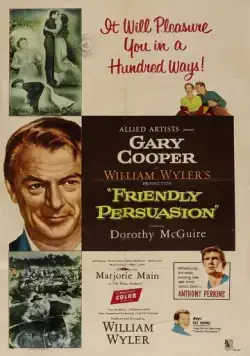 Дружеское увещевание / Friendly Persuasion (1956) фильм скачать через торрент в хорошем качестве