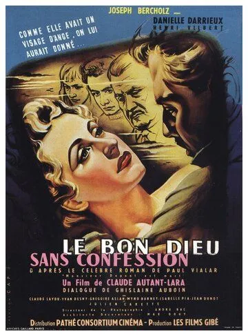 Без отпущения грехов / Le bon Dieu sans confession (1953) фильм скачать через торрент в хорошем качестве