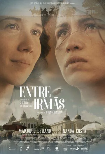 Entre Irmãs (2017) фильм скачать через торрент в хорошем качестве