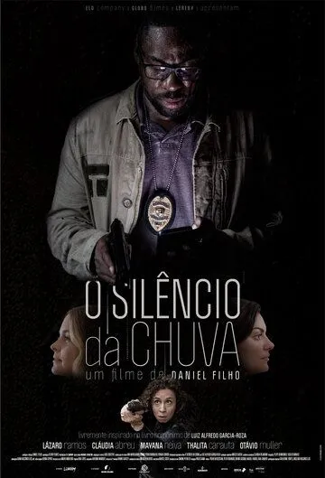 Молчание дождя / Silêncio da Chuva (2020) фильм скачать через торрент в хорошем качестве