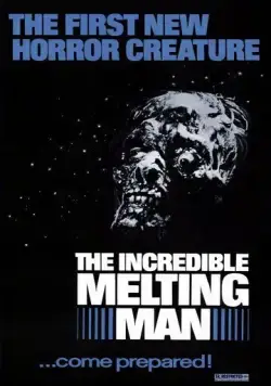 Расплавленный / The Incredible Melting Man (1977) фильм скачать через торрент в хорошем качестве