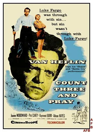 Считай до трёх и молись / Count Three and Pray (1955) фильм скачать через торрент в хорошем качестве