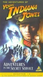Приключения молодого Индианы Джонса: Шпионские игры / The Adventures of Young Indiana Jones: Adventures in the Secret Service (1999) фильм скачать через торрент в хорошем качестве
