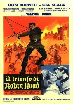 Триумф Робина Гуда / Il trionfo di Robin Hood (1962) фильм скачать через торрент в хорошем качестве