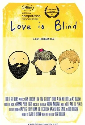 Любовь слепа / Love Is Blind (2015) фильм скачать через торрент в хорошем качестве