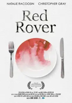 Красный разбойник / Red Rover (2015) фильм скачать через торрент в хорошем качестве