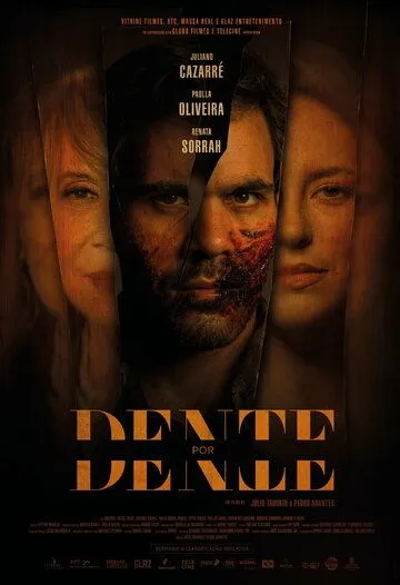 Зуб за зуб / Dente por Dente (2020) фильм скачать через торрент в хорошем качестве