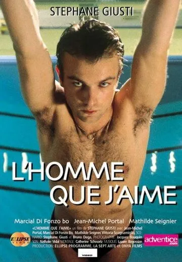 Мужчина, которого я люблю / L'homme que j'aime (1997) фильм скачать через торрент в хорошем качестве