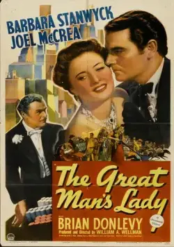 Леди Великого человека / The Great Man's Lady (1941) фильм скачать через торрент в хорошем качестве
