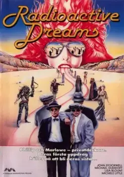Радиоактивные грёзы / Radioactive Dreams (1984) фильм скачать через торрент в хорошем качестве