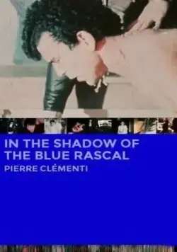 В тени синей канальи / À l'ombre de la canaille bleue (1986) фильм скачать через торрент в хорошем качестве