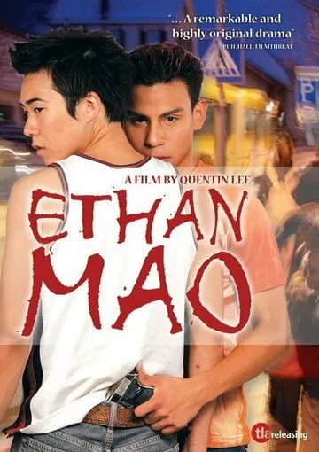 Итан Мао / Ethan Mao (2004) фильм скачать через торрент в хорошем качестве