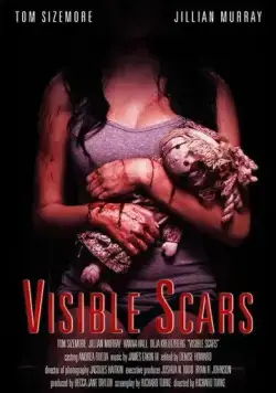 Видимые шрамы / Visible Scars (2012) фильм скачать через торрент в хорошем качестве