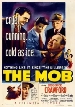 Мафия / The Mob (1951) фильм скачать через торрент в хорошем качестве