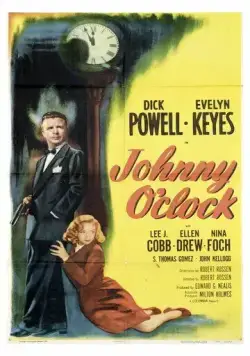 Джонни О'Клок / Johnny O'Clock (1947) фильм скачать через торрент в хорошем качестве