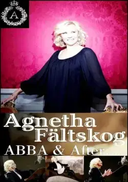 Агнета: АББА и после неё / Agnetha: Abba & After (2013) фильм скачать через торрент в хорошем качестве