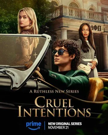 Жестокие игры / Cruel Intentions 2024 скачать через торрент сериал в хорошем качестве