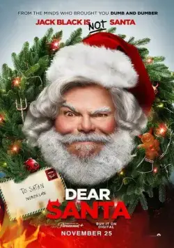 Дорогой Санта / Dear Santa (2024) фильм скачать через торрент в хорошем качестве