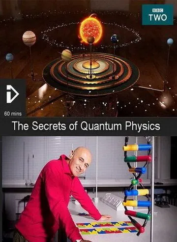 Секреты квантовой физики / The Secrets of Quantum Physics (2014) сериал скачать через торрент в хорошем качестве