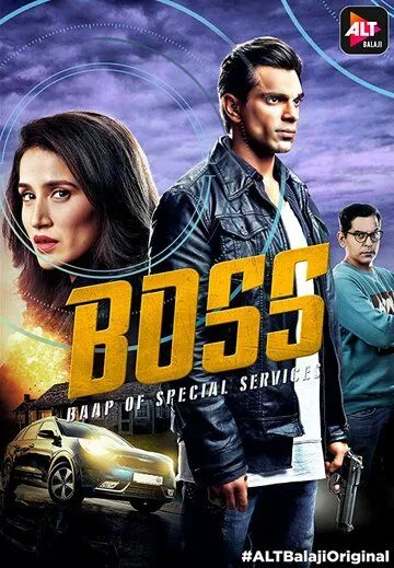 БОСС: Безупречный офицер спецслужб / BOSS: Baap of Special Services (2019) сериал скачать через торрент в хорошем качестве