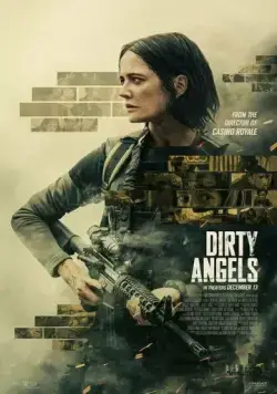 Грязные ангелы / Dirty Angels (2024) фильм скачать через торрент в хорошем качестве