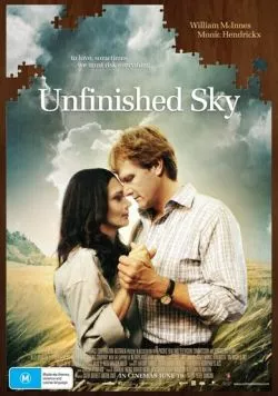 Бесконечное небо / Unfinished Sky (2007) фильм скачать через торрент в хорошем качестве