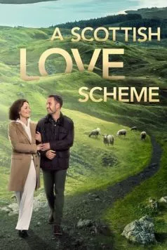 Шотландская схема любви / A Scottish Love Scheme (2024) фильм скачать через торрент в хорошем качестве