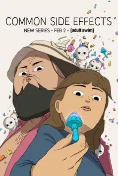 Частые побочные явления / Common Side Effects (2024) сериал мультфильм скачать через торрент в хорошем качестве