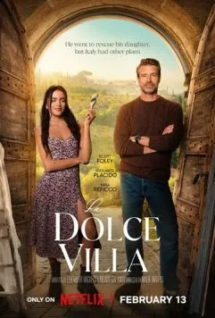 Милая вилла / La Dolce Villa (2025) фильм скачать через торрент в хорошем качестве