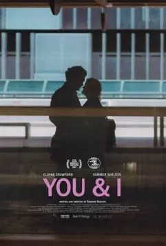 Ты и я / You & I (2023) фильм скачать через торрент в хорошем качестве