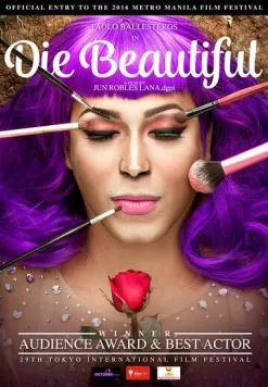 Умри красивой / Die Beautiful (2016) фильм скачать через торрент в хорошем качестве