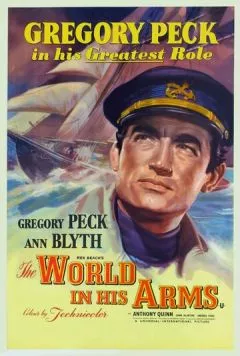 Мир в его руках / The World in His Arms (1952) фильм скачать через торрент в хорошем качестве