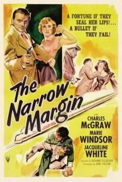 Узкая грань / The Narrow Margin (1952) фильм скачать через торрент в хорошем качестве