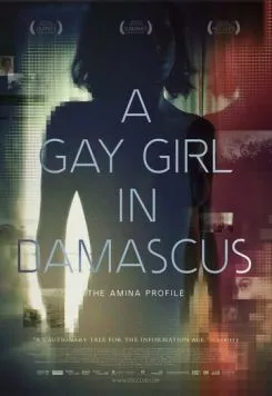 Аккаунт Амины / A Gay Girl in Damascus: The Amina Profile (2015) фильм скачать через торрент в хорошем качестве